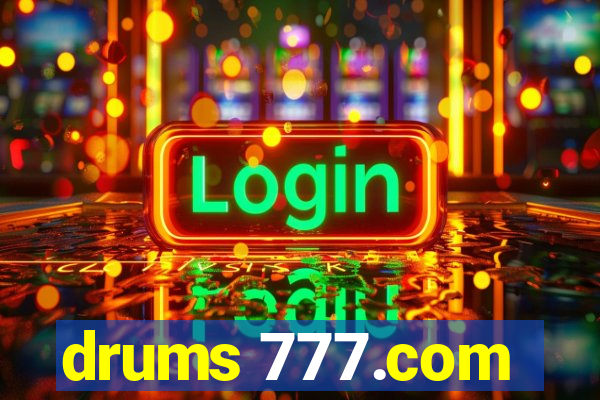 drums 777.com